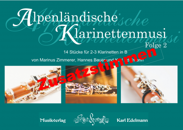Alpenländische Klarinettenmusi 2 - Zusatzstimmen Download